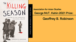 Image for Geoffrey Robinson wins the 2021 George McT. Kahin Prize